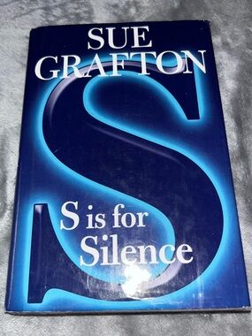 S Is for Silence #19 Kinsey Malone Series by Sue Grafton, Hardcover, 2005